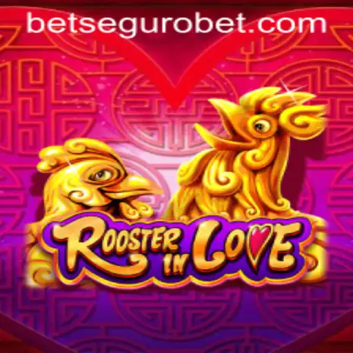 Discover the Exciting World of RoosterInLove: A Game of Strategy and Chance
